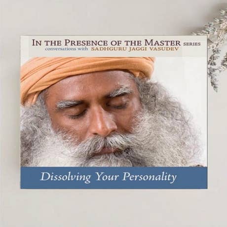 Dissolving your Personality (video download)