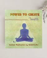 Power To Create - Health (meditation download)