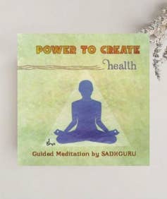 Power To Create - Health (meditation download)