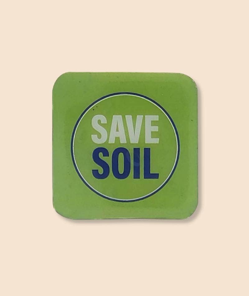 Save Soil Magnet
