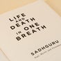 Life And Death In One Breath