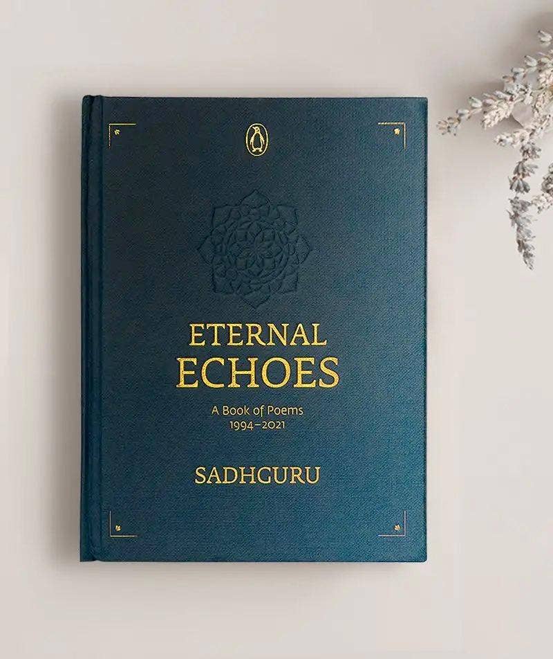 Eternal Echoes - A Book Of Poems (1994-2021) - 30% OFF